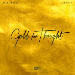 Gold For Thought (Prod. By Jefferson)