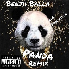 Benjii Balla Panda Remix