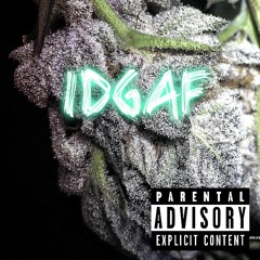 Flex - IDGAF (Prod. By SuperstaarBeats)