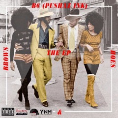 B6(Pushaz ink) Money & Bread Remix (Prod By Ace Santana) Feat Joey Franko & JayBone