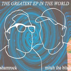 The Greatest Intro You've Ever Heard(PROD. Mitch The Bitch)