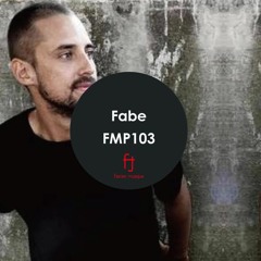 Fasten Musique Podcast 103 | Fabe