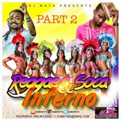 Reggae And Soca InfernoPart 2