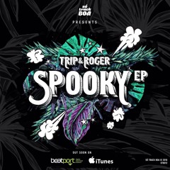 Trip & Roger - Spooky (Original Mix)
