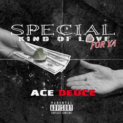 Special Kind Of Love For Ya (Clean)