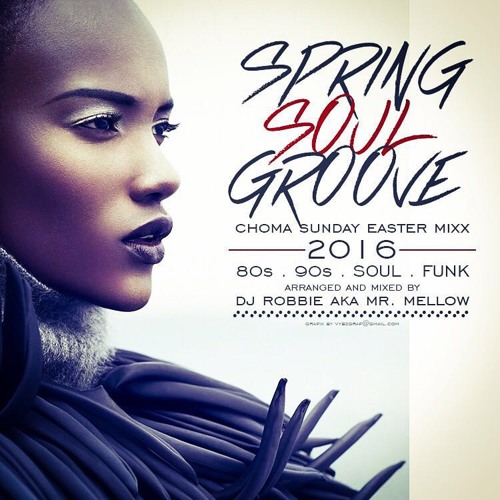 SPRING - SOUL - GROOVE - 2016