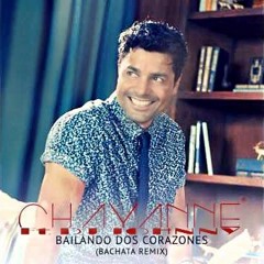 Bailando Dos Corazones Bachata Edit - Chayanne Ft Dj Johnny