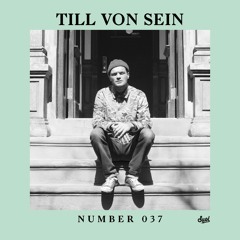 Suol Radio Show 037 - Till Von Sein