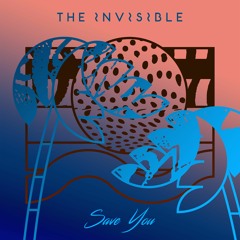 The Invisible - Save You (Reginald Omas Mamode IV Remix) (STW Premiere)