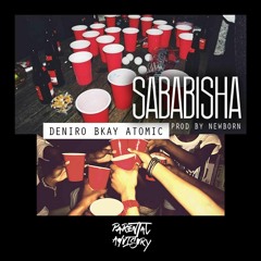 03 - Sababisha Ft Bkay and Ato