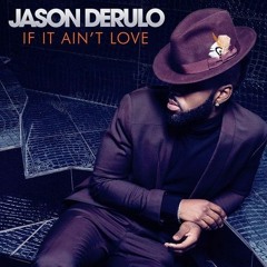 JDerulo - If It Aint Love (Brad O'Neill Bootleg)CLICK BUY FOR FREE DOWNLOAD