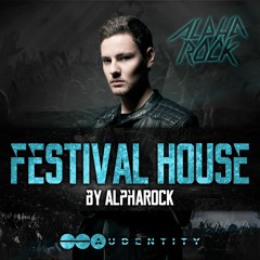 Festival House By Alpharock (Sample Pack) #1 BEATPORT