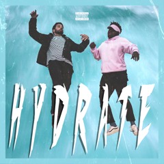 NAME UL & KVKA - Hydrate (Prod. DENZ 1)