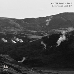 [MTL008] Kalter Ende & Sarf - Before and Lost EP