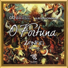Claudinho Brasil & Harmonika - O Fortuna (Zanon Remix)[FREE DOWNLOAD]