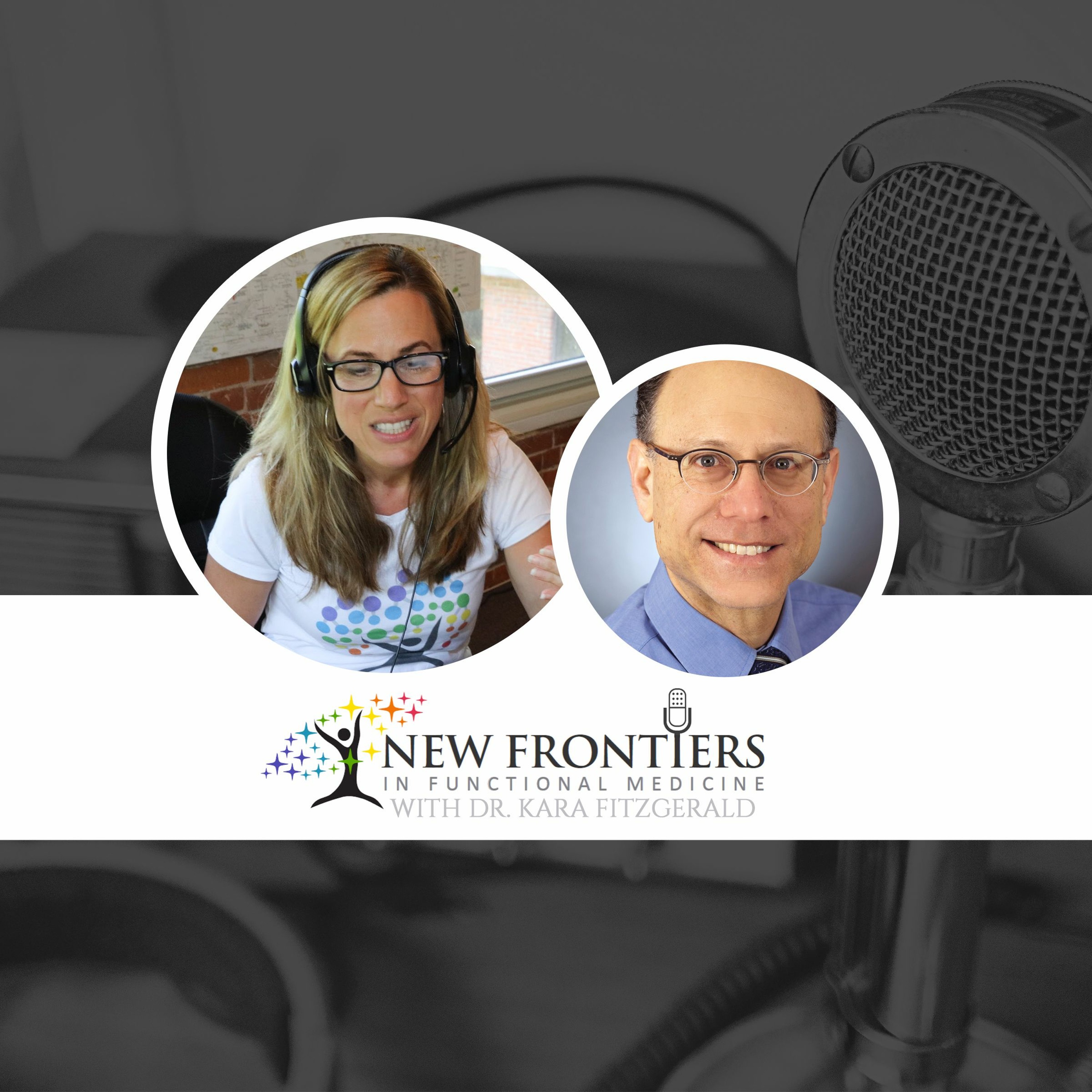 Dr. Kara Fitzgerald | New Frontiers in Functional Medicine, Longevity, Epigenetics