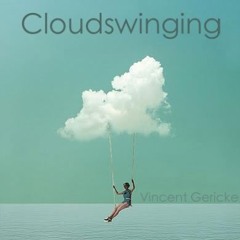 Today's Tale｜Cloudswinging