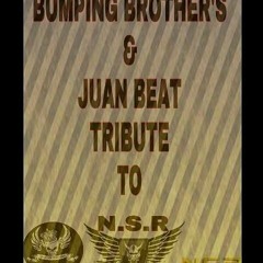 BUMPING BROTHERS Y JUAN BEAT Sesion Exclusiva NSR