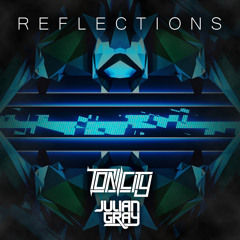 Julian Gray & Tonicity - Reflections