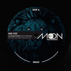 MS025 - King Yoof ft Earl 16 & MC Spee - Lion Sleeps No More + Dub