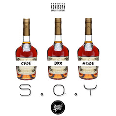 S.O.Y. - MorrisCode Ft Azide & Lox Chatterbox