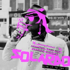 SOLARDO - THE BIGGEST HIGH (OUT NOW ON SNATCH)