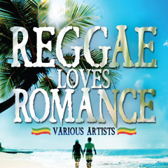 REGGAE LOVES ROMANCE (Album Sampler) Mixed by Selector A | Hosted by Platinum Kids & Infinity16