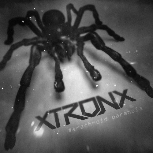 XtronX - Arachnoid Paranoia (Original Mix)[FREE DOWNLOAD]