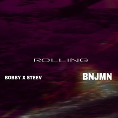 Bobby Steev Ft Kingbnjmn- Catch Me Rolling (Prod. Ashton McCreight)