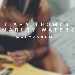 MARY JANE - TIARA THOMAS X DJ MARLEY WATERS REMIX