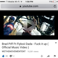 Flyboii Dada-Fuck it Up FT BradPiff
