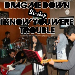Drag Me Down - I Know You Were Trouble Mashup By Homeband Vokasi Universitas Brawijaya