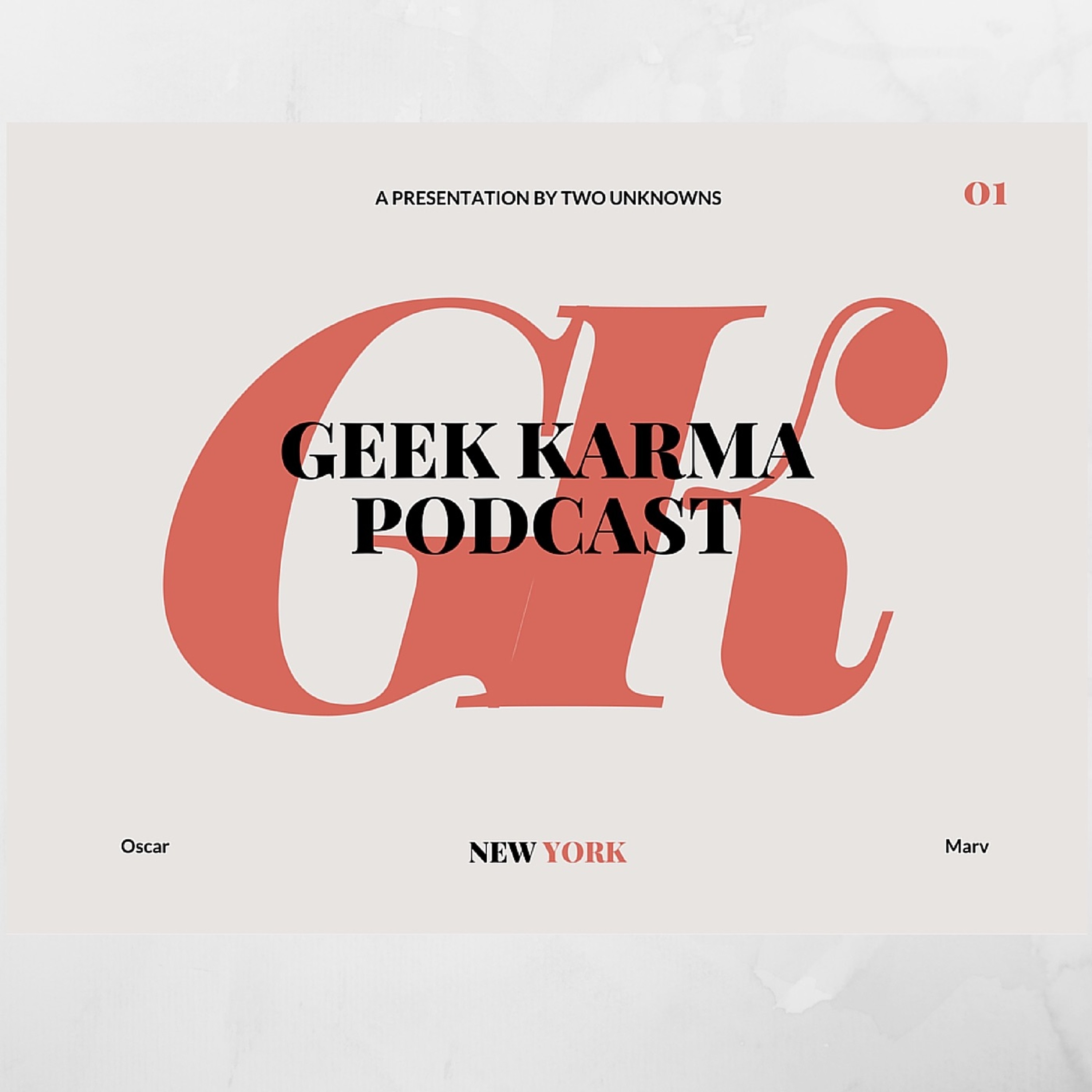 G33kKarma Ep1 episode artwork