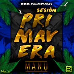 Sesion Primavera - Manu Tejero (RED MUSIC)