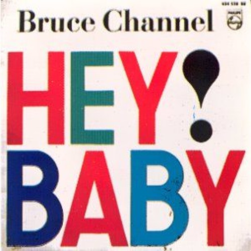 Bruce Channel - Hey Baby