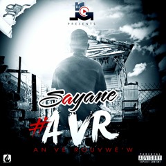 SAYANE feat Dj LG - #AVR - 2016