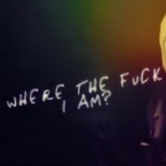 Where The Fuck I Am?? (D1ofAquavibe Remix)