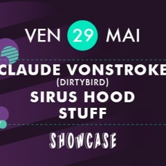 2015.05.29 - Claude VonStroke b2b Sirus Hood @ CUFF, Showcase, Paris, FR (full video set)