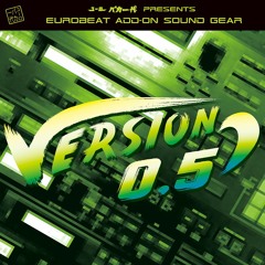 ユーロバカ一代 VERSION 0.5 DASH