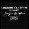 Drake Tuscan Leather Remix Jordan Shaw Mp3