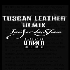 Drake Tuscan Leather Remix - Jordan Shaw