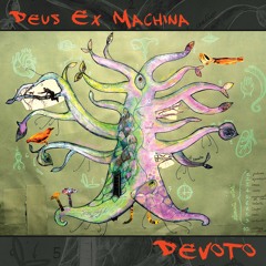 Deus Ex Machina, "Figli" from 'Devoto' (out June 24 on Cuneiform Records)