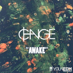 Change - Awake [Your EDM Records]