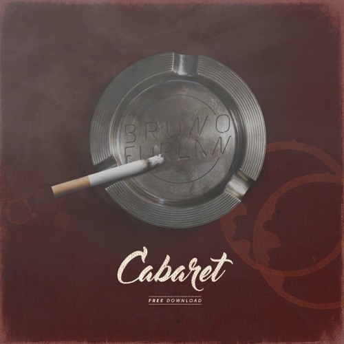 Bruno Furlan - Cabaret (Free Download)