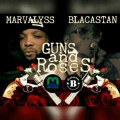 Guns n Roses ft. Blacastan prod. By Dirty Jokerz