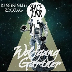 Wolfgang Gartner - Space Junk (Hamabata Bootleg)**Free DL