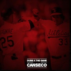 DUBB - Canseco ft. The Game (DigitalDripped.com)
