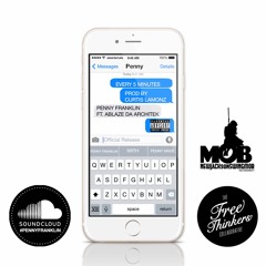 Every 5 Minutes - Penny Franklin X AblazeDaArchitek (Prod. By Curtis LaMonz)