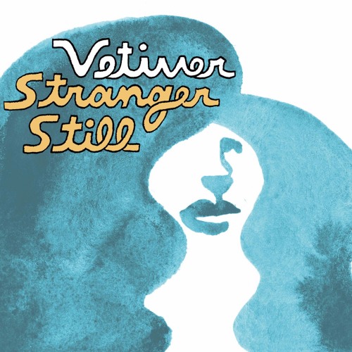 Vetiver - Stranger Still (Daniel T Remix)