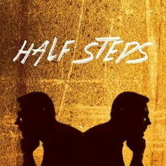 Half Steps - CheckTwiceBryce (Prod. by QQuick)